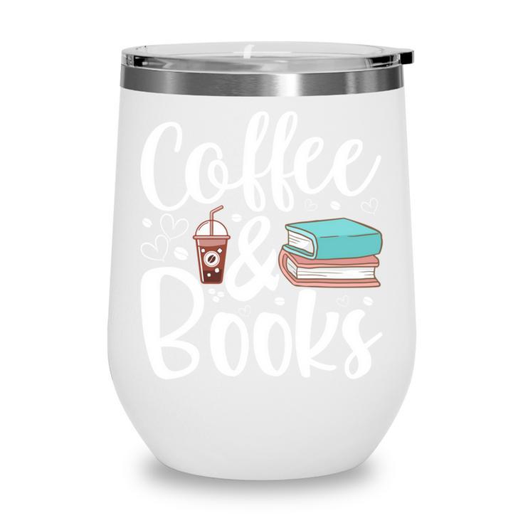 Coffee And Books Wine Tumbler