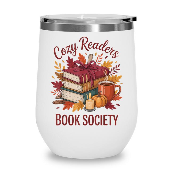 Cozy Readers Book Society Fall Autumn Floral Pumpkin Season Wine Tumbler