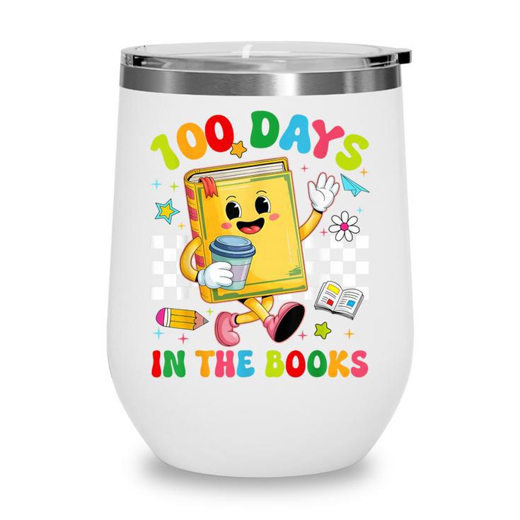 Cute 100 Days In The Books Groovy Boy Girl Teacher Wine Tumbler