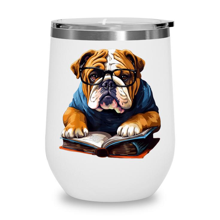 Cute Dog English Bulldog Reading Book Wine Tumbler Cute Dog English Bulldog Reading Book Wine Tumbler