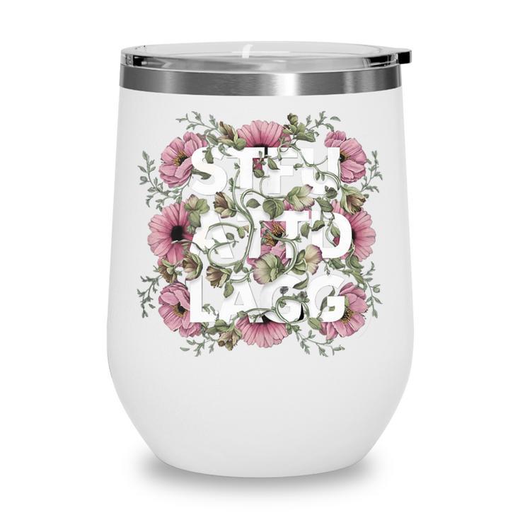 Dark Romance Romantasy Book Lover Shadow Daddy STFUATTDLAGG Wine Tumbler