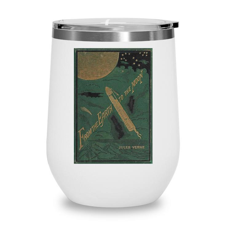 From The Earth To The Moon Book Cover 1874 Premium Wine Tumbler