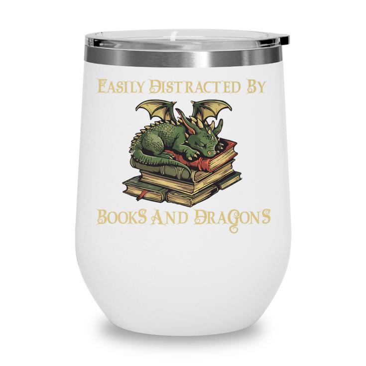Easily Distracted By Books And Dragons Graphic Premium Wine Tumbler