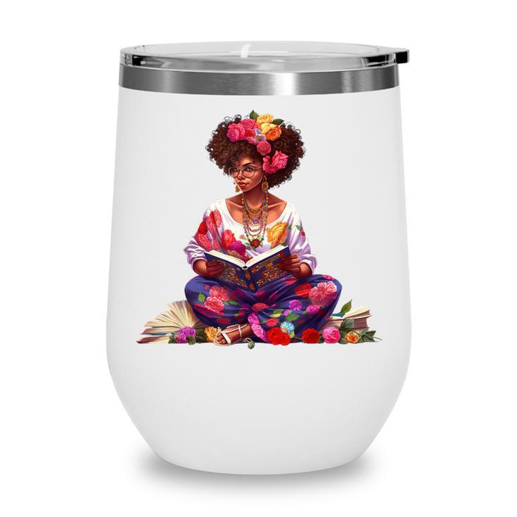 Educated Melanin Queen Afro Women Reading Book History Wine Tumbler