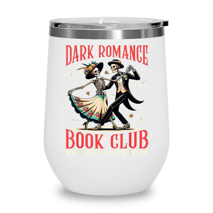 Enemies To Lovers Villain Reading Dark Romance Book Club Wine Tumbler
