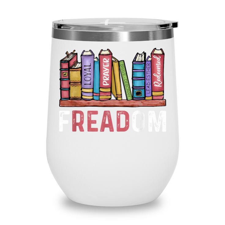 Freadom Anti Ban Books Freedom To Read Book Lover Reading Wine Tumbler Freadom Anti Ban Books Freedom To Read Book Lover Reading Wine Tumbler