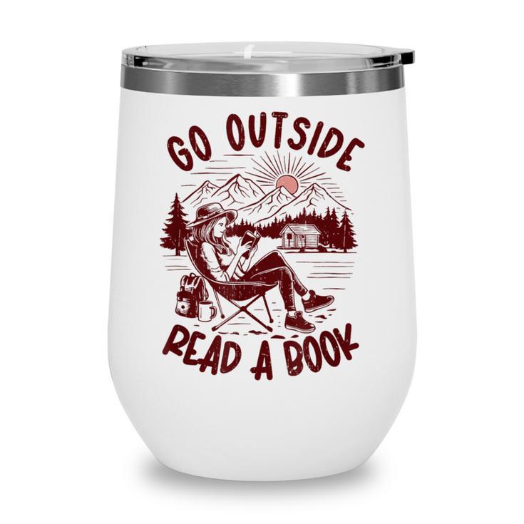 Go Outside Read a Book Vintage Bibliophiles Wine Tumbler