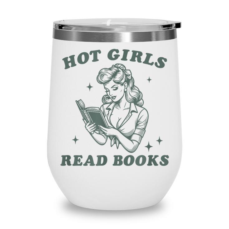Hot Girls Read Books Bookish Booklover Christmas Wine Tumbler