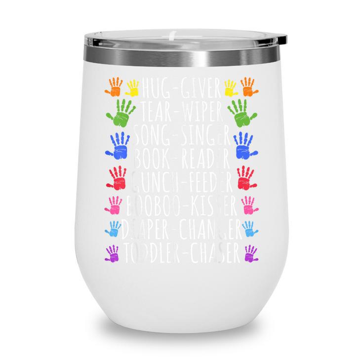 Hug Giver Book Reader Diaper Changer Daycare Teacher Wine Tumbler
