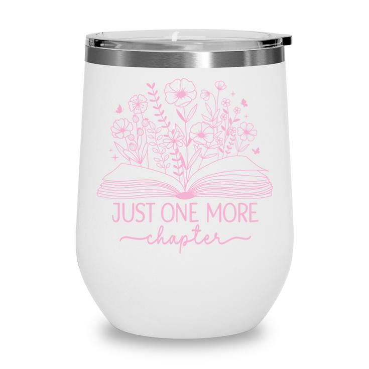 Just One More Chapter Bookish Book Reading Bright Hot Pink Wine Tumbler