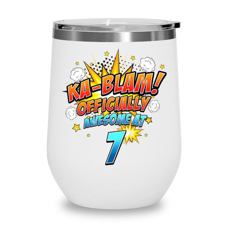 Kids Ka-Blam 7 Year Old Boys 7th Birthday Comic Book Super Hero Wine Tumbler Kids Ka-Blam 7 Year Old Boys 7th Birthday Comic Book Super Hero Wine Tumbler