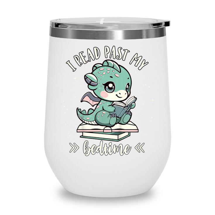 Kids I Read Past My Bedtime Cute Book Dragon Pajama Wine Tumbler
