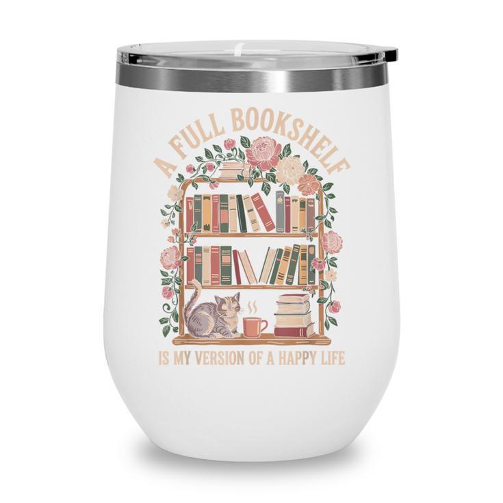 Librarian For Book Lover And Reader Reading Wine Tumbler