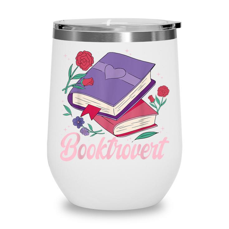 Literary Reading Book Introvert Booktrovert Reading Wine Tumbler Literary Reading Book Introvert Booktrovert Reading Wine Tumbler