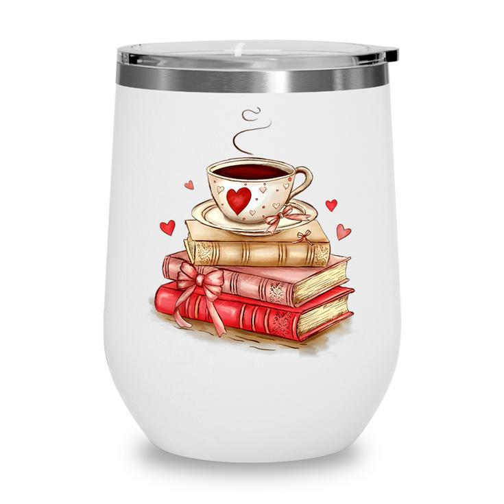 Love Book Coffee Heart Coquette Bow Valentines Day Wine Tumbler Love Book Coffee Heart Coquette Bow Valentines Day Wine Tumbler
