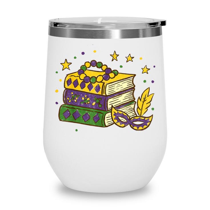 Mardi Gras Book Lover Reading Reader Men Women Kids Wine Tumbler