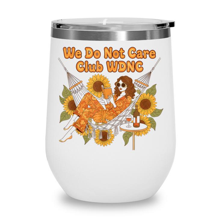 We Do Not Care Club WDNC Reading Book Boho Floral Wine Tumbler