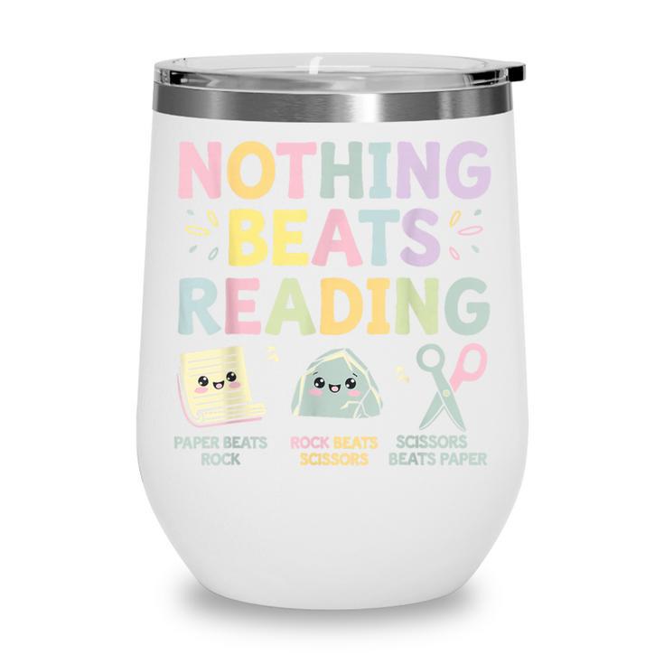 Nothing Beats Reading Book Librarian Across America Kids Wine Tumbler