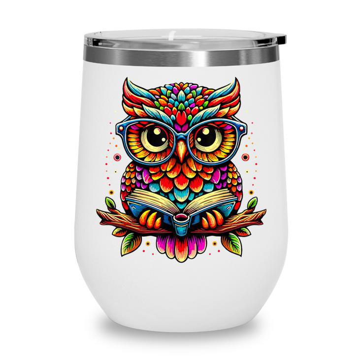 Owl With Glasses And Book Reading Wine Tumbler