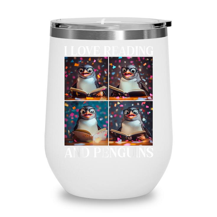 Penguin Love Reading And Penguins Child Book Lover Wine Tumbler Penguin Love Reading And Penguins Child Book Lover Wine Tumbler