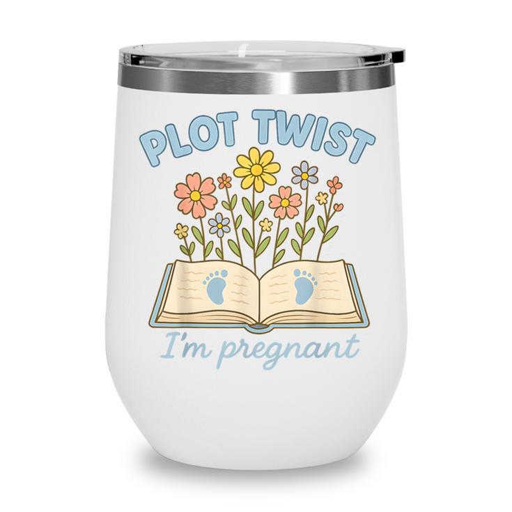 Plot Twist I'm Pregnant Literary Pregnancy Announcement Book Wine Tumbler