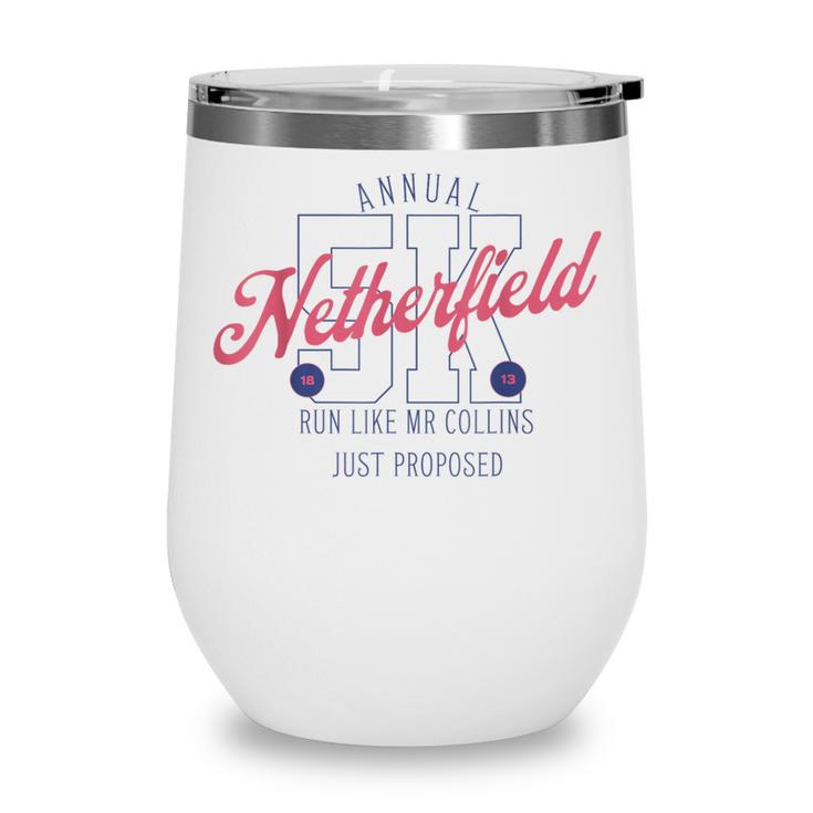 Pride And Prejudice Run Like Mr Collins Just Proposed Book Wine Tumbler