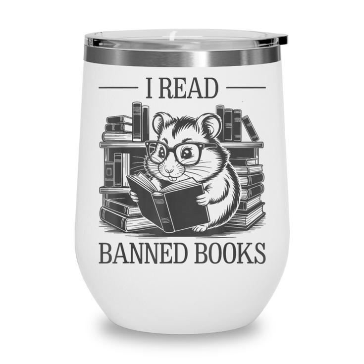 I Read Banned Books Wine Tumbler