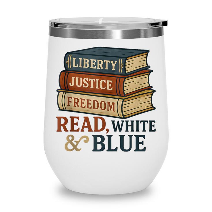 Read Blue Liberty Books July 4th Independence Wine Tumbler