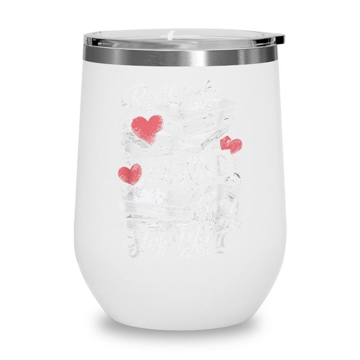 Read Books Be Kind Stay Weird Skeleton Heart Reading Alt Wine Tumbler