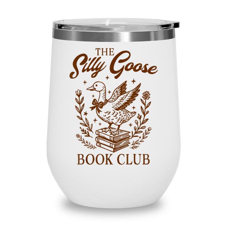 Reading Book Lover Bookish Librarian Silly Goose Book Club Wine Tumbler
