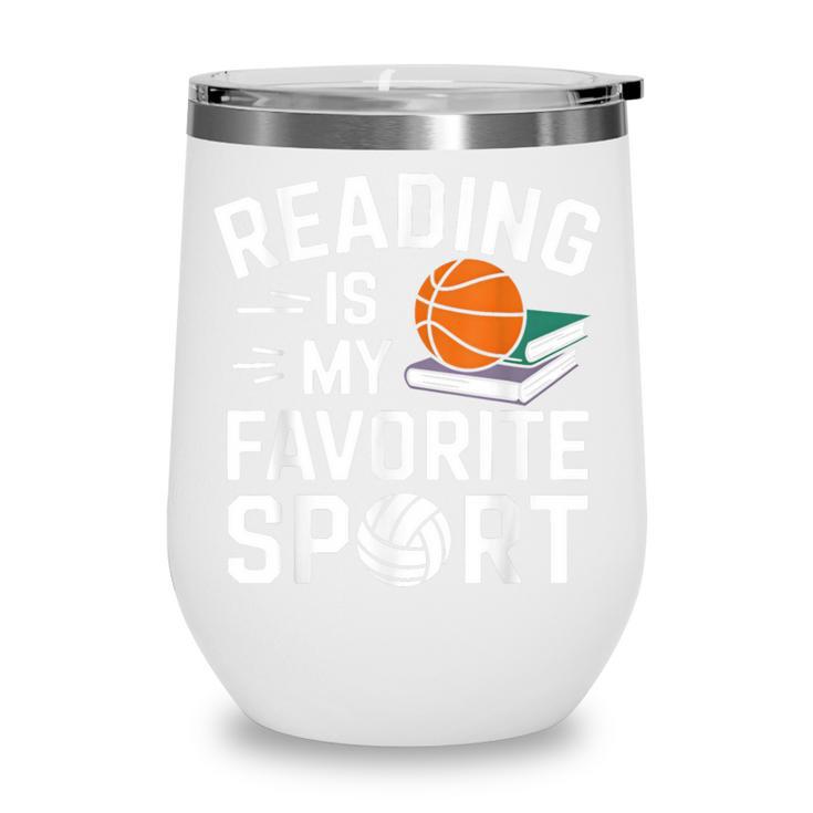 Reading Is My Favorite Sport Reading Book Lover Reader Wine Tumbler