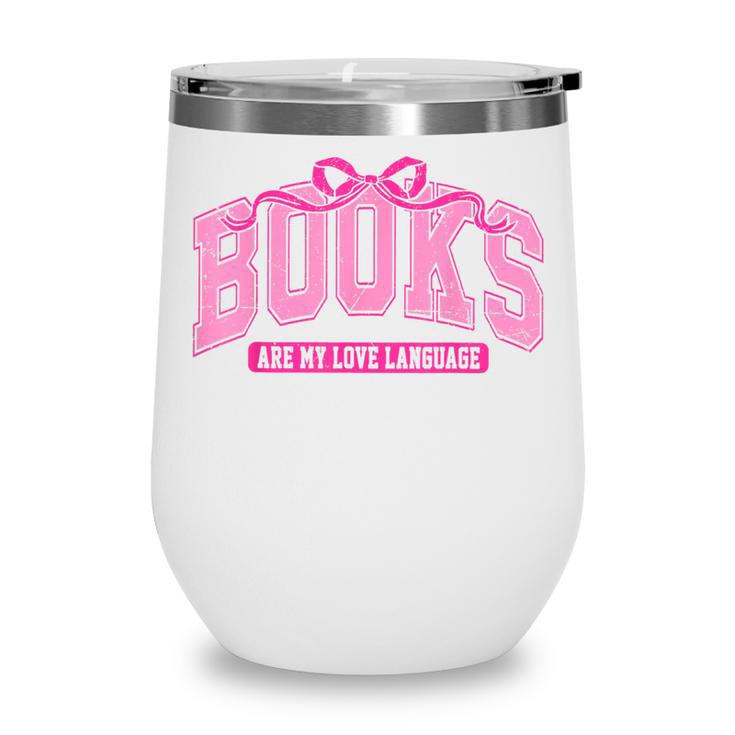 Retro Pink Coquette Bow Valentine Book Lover Varsity Wine Tumbler Retro Pink Coquette Bow Valentine Book Lover Varsity Wine Tumbler