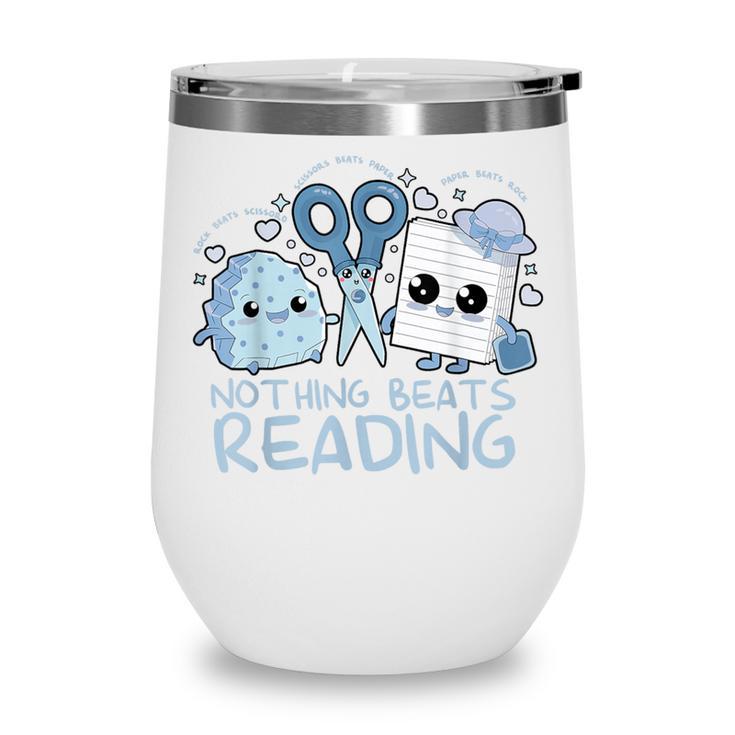 Rock Paper Scissors Nothing Beats Reading Book Lover Wine Tumbler