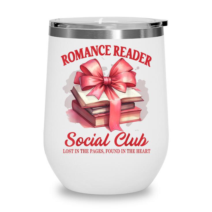 Romance Book Reading Bookish Romance Reader Social Club Wine Tumbler