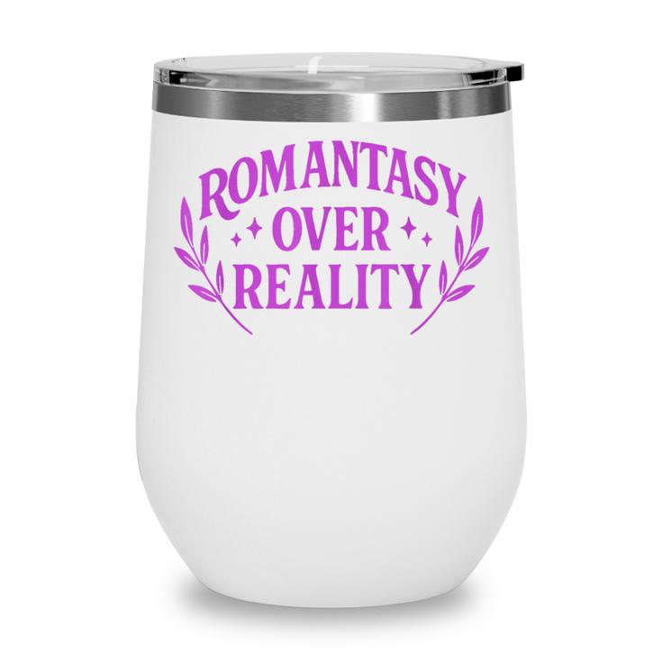 Romantasy Book Reader Aesthetic With Fantasy Feels Wine Tumbler Romantasy Book Reader Aesthetic With Fantasy Feels Wine Tumbler