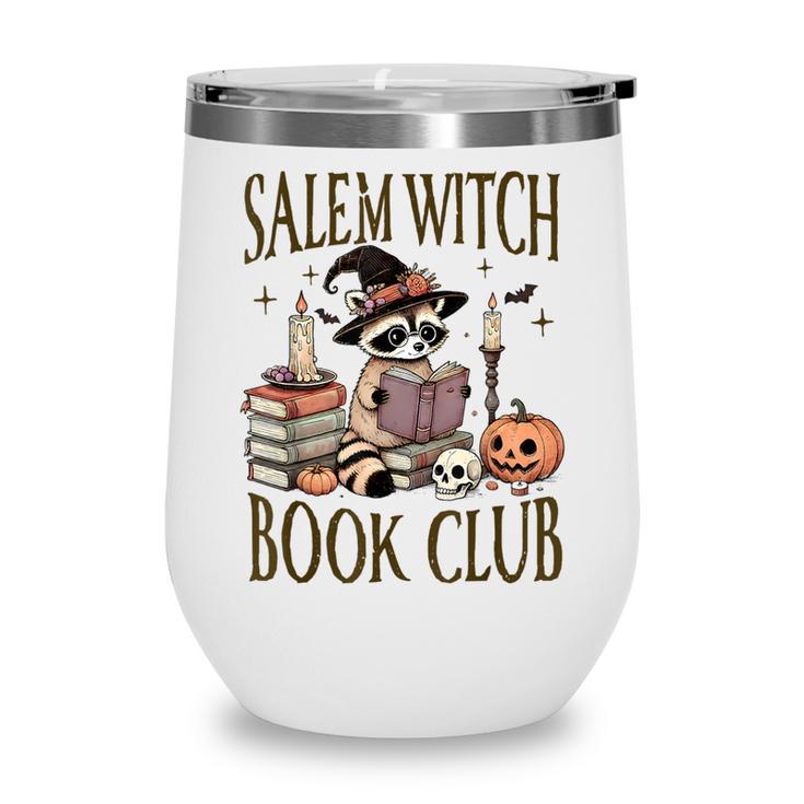 Salem Witch Book Club Raccoon Reading Wine Tumbler Salem Witch Book Club Raccoon Reading Wine Tumbler
