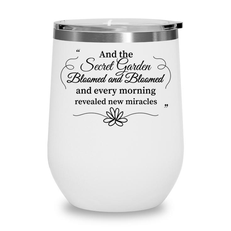 The Secret Garden Book Lover Reader Shirt Wine Tumbler