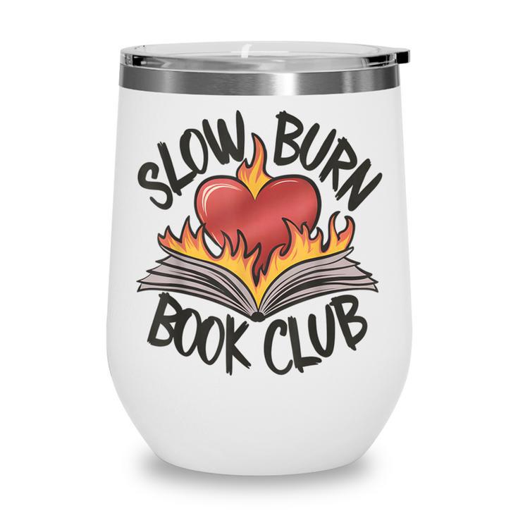 Slow Burn Book Club Romantasy Trope Smut Dark Romance Reader Wine Tumbler