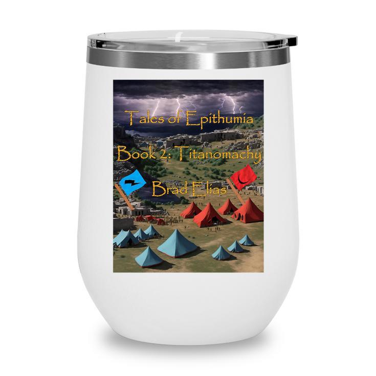 Tales Of Epithumia Book 2 Premium Tri-Blend Wine Tumbler