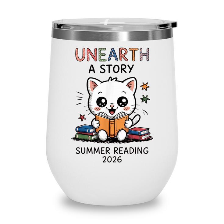 Unearth a Story Cute Kitten Summer Reading 2026 Cat Book Wine Tumbler