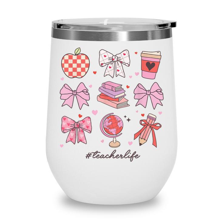 Valentine Teacher Cute Bows Apple Globe Pencil Books Art Wine Tumbler