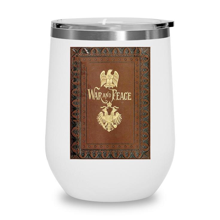 War And Peace Book Cover Wine Tumbler War And Peace Book Cover Wine Tumbler