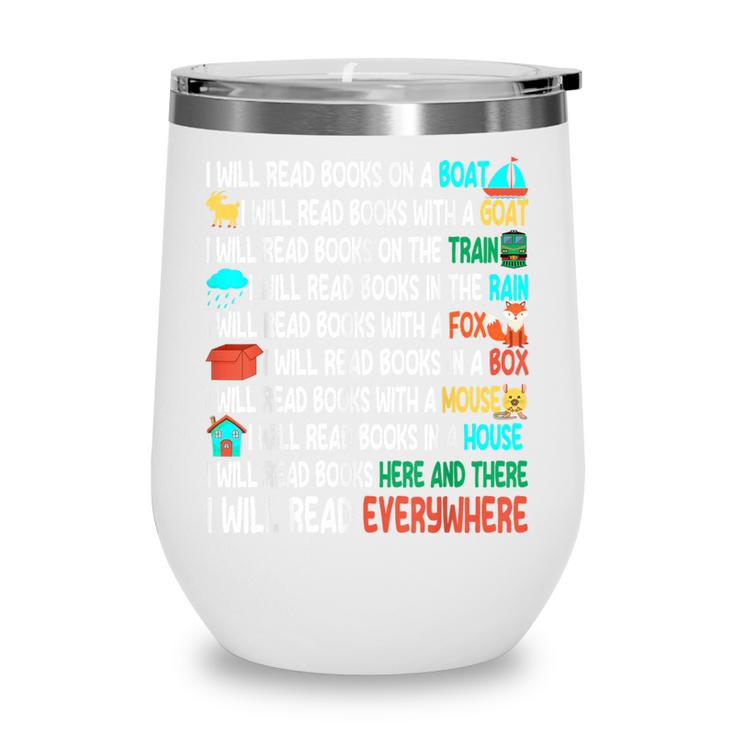 I Will Read Books On A Boat & Everywhere Reading Book Wine Tumbler