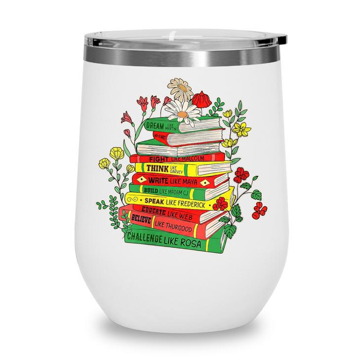 Women's History Month Black History Shirts Book Lover Teacher Wine Tumbler