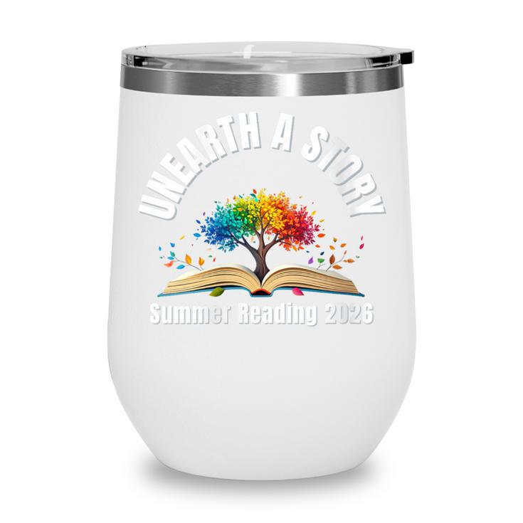 Women's Unearth a Story 2026 Summer Reading Program Tree Book Wine Tumbler Women's Unearth a Story 2026 Summer Reading Program Tree Book Wine Tumbler