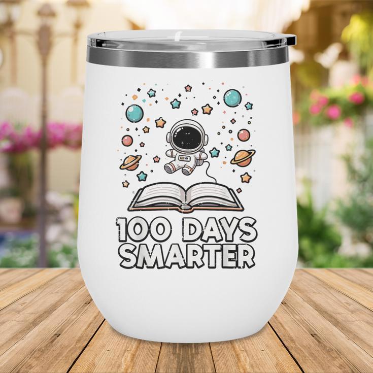 100 Days Smarter Astronaut Book 100th Day Girls Kids Women Wine Tumbler