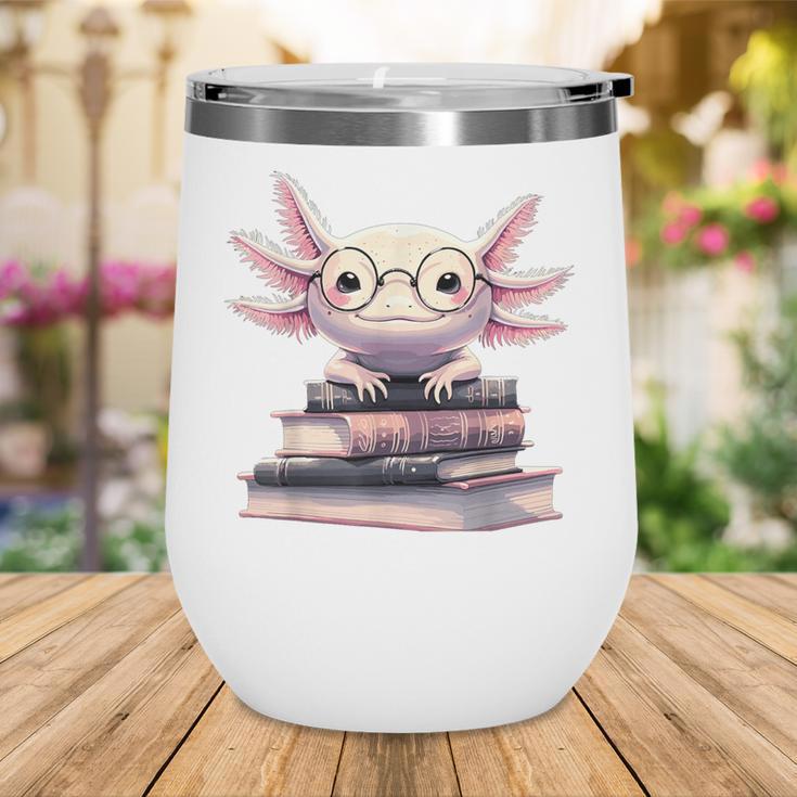 Axolotl Books Readsalotl Reading Bookworm Kawaii Axolotl Wine Tumbler