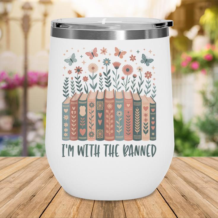Im With The Banned Book Readers Librarian Read Banned Books Wine Tumbler Im With The Banned Book Readers Librarian Read Banned Books Wine Tumbler