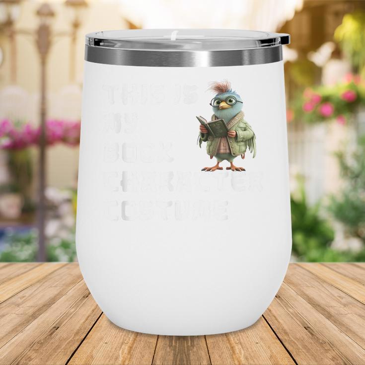 This Is My Book Character Costume Reading For Him & Her Cool Wine Tumbler