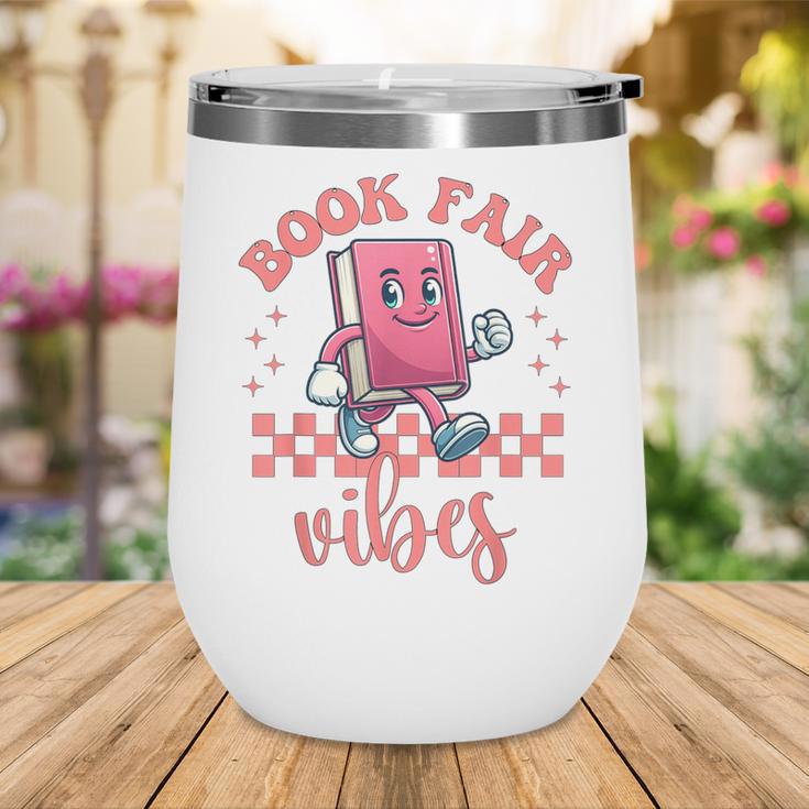 Book Fair Vibes School Librarian Retro 70s Reading Bookworm Wine Tumbler Book Fair Vibes School Librarian Retro 70s Reading Bookworm Wine Tumbler